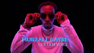 Murzall Gayre  KOR BARWAQO Official Video [upl. by Acinaj384]