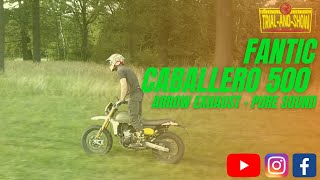 Fantic Caballero 500 Arrow Exhaust  pure Sound [upl. by Arlan]