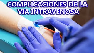 🔴 CURSO COMPLETO DE INYECTOTERAPIA 25 COMPLICACIONES DE LA VIA ENDOVENOSA [upl. by Zeidman787]