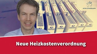 Neue Heizkostenverordnung  das ändert sich alles  Rechtsanwalt Dr Achim Zimmermann [upl. by Eleanor]