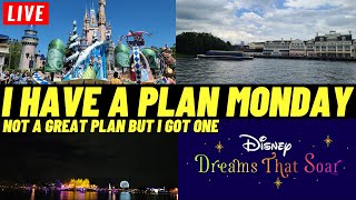 🔴 LIVE I have a plan Monday Its a new spin on no Plan Monday at Walt Disney World 6172024 [upl. by Aynod45]