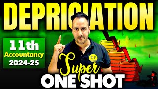 Depreciation Accountancy One Shot 202425  Class 11th Accounts Full Concept with Ushank Sir [upl. by Dong373]