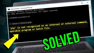 SOLVED How to Fix quotPIP Is Not Recognized as an Internal or External Commandquot  100 Works in 2024 [upl. by Ebbie508]