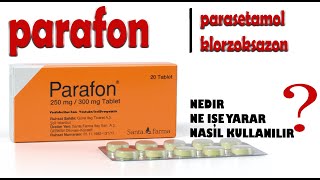 Parafon Tablet Nedir Niçin Kullanılır Nasıl Kullanılır Yan Etkileri Nelerdir [upl. by Lora]