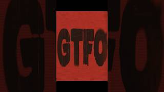 GTFO Audio Loop shorts gtfo [upl. by Aissirac]