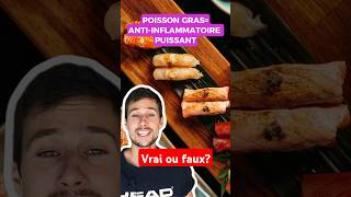 🍣🐟POISSON GRAS  Antiinflammatoire puissant👌 [upl. by Ivett]