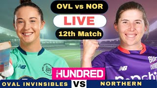 Live Oval Invincibles Women vs Northern Superchargers Women  OVLW vs NORW Live The Hundred 2024 [upl. by Ahsaz537]