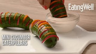 Mini Cucumber Caterpillars  EatingWell [upl. by Nolubez]