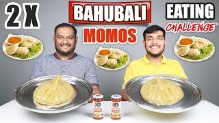 BAHUBALI MOMOS EATING CHALLENGE  Momos Challenge  Momos Eating Competition  Food Challenge [upl. by Si]