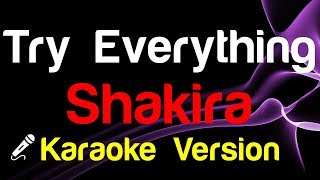 🎤 Shakira  Try Everything Karaoke  King Of Karaoke [upl. by Oiramd]