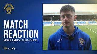 Michael Garrity  Post Match  Alloa Athletic [upl. by Harwell]