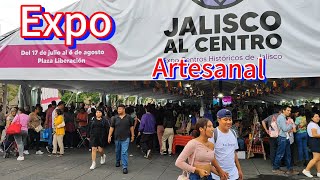 Expo Artesanal quotJalisco al Centroquot del 17 de julio al 6 de agosto 2024 [upl. by Aina]