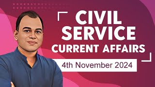 Current Affairs Civil Service SSC  Bank  04112024 [upl. by Nohcim]