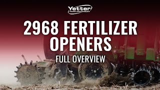 Yetter 2968 Fertilizer Opener  Full Overview  2024 [upl. by Moises]