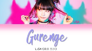 LiSA 織部 里沙  Gurenge Lyrics Color Coded KanRomIta [upl. by Irrem532]