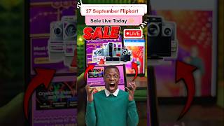 flipkart big billion day 2024  27 September Flipkart Offer  flipkart sale 27 september shorts [upl. by Nuarb]