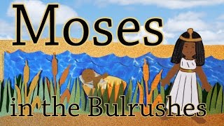 Moses in the Bulrushes  GCED  Song [upl. by Fern]