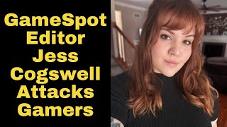 GameSpot Editor Jessica Cogswell ATTACKS Gamers And HATES on White People [upl. by Crawford596]