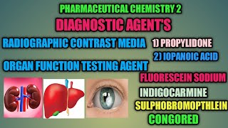 diagnostic agents I medicinal chemistry I pharmaceutical chemistryII I dpharmacy bpharmacy [upl. by Nadnerb932]