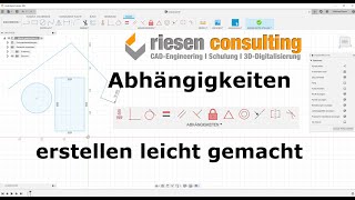 Fusion 360  Grundlagentraining Teil 45 Abhängigkeiten Grundlagen Deutsch Schulung Tutorial [upl. by Maxfield]