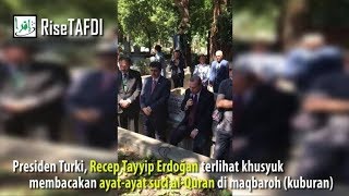 Presiden Turki Membaca Ayat Suci Alquran di Pemakaman [upl. by Shugart]