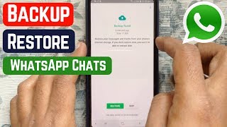 How to Backup and Restore Whatsapp Messages on Android 2019 [upl. by Imoyn410]