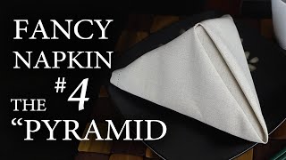 Fancy Napkin 4  The quotPyramidquot [upl. by Nurat]