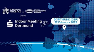 World Athletics Indoor Tour Bronze  Indoor Meeting Dortmund Dortmund Germany [upl. by Anilra685]