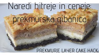 Prekmurska gibanica poceni in enostavno Mock Prekmurje Layer Cake [upl. by Ziul]