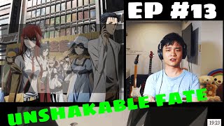 Time Loop Of Misery  SteinsGate Episode 13 Reaction  Review STEINSGATE [upl. by Alemat]