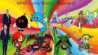 MPAF Funny Shorts  Volume 17 [upl. by Brear]