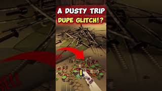 NEW DUPE GLITCH A Dusty Trip Duplication Glitch TUTORIAL GLITCH METHODS [upl. by Leshia]