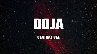 Central Cee  Doja Lyrics [upl. by Adnilemreh]