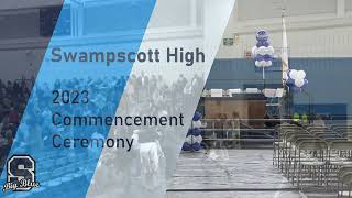 Swampscott High School  Class of 2023 Graduation [upl. by Ihcehcu]