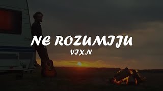 VixN  Ne Rozumiju TekstKaraoke [upl. by Yuri]