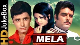 Mela 1971  Superhit Video Songs Jukebox  Sanjay Khan Feroz Khan Mumtaz [upl. by Prudence]