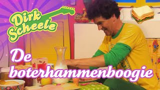 Dirk Scheele  De boterhammenboogie [upl. by Johnson501]