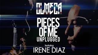 Olmeca ft Irene Diaz  Pieces of Me Unplugged [upl. by Waly]