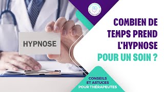 COMBIEN DE TEMPS PREND LHYPNOSE POUR UN SOIN [upl. by Olegnaleahcim]