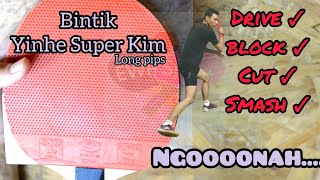 Karet bintik Yinhe Super Kim  Long Pimples Rubber Review  Pipsout [upl. by Etterual]