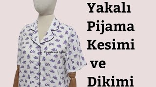 Yakalı Pijama Kesimi ve Dikimi [upl. by Hanny178]