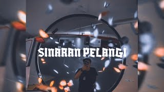 SINARAN PELANGI [upl. by Acira]