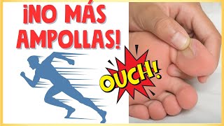 ¿AMPOLLAS EN LOS PIES 3 TIPS para EVITAR las AMPOLLAS no solo al CORRER sino también al CAMINAR [upl. by Weitzman207]