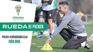 Iván Ania en la previa del CórdobaMelilla [upl. by Cirdahc]