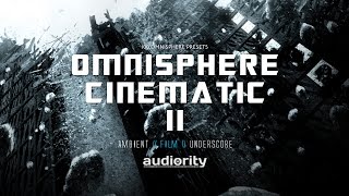 Audiority Omnisphere Cinematic II  Demo [upl. by Eliam]