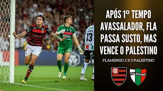 MENGÃO VENCE NO MARACANÃ APÓS 1ºTEMPO AVASSALADOR FLA TOMA SUSTO MAS GARANTE 3PTS NA LIBERTADORES [upl. by Haleak]