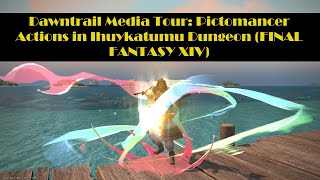 Dawntrail Media Tour Pictomancer Actions in Ihuykatumu Dungeon FINAL FANTASY XIV [upl. by Neibart]