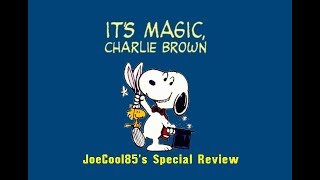 Its Magic Charlie Brown 1981 Joseph A Soboras Special Review [upl. by Nahtnaoj]