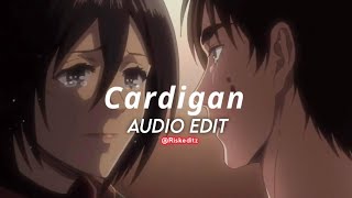 cardigan  taylor swift  edit audio [upl. by Abramo143]