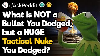 What Is NOT a Bullet You Dodged but a HUGE Tactical Nuke You Dodged [upl. by Kcaj]